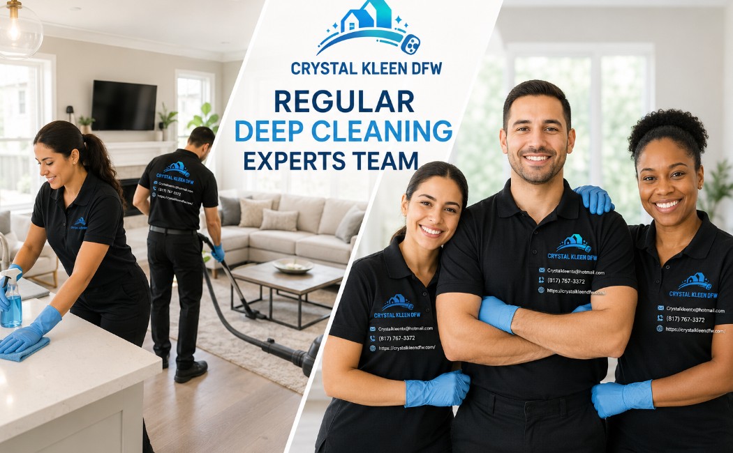 Crystal Kleen DFW deep cleaning experts team standing together while professional cleaners perform detailed home cleaning services in a modern residential property.